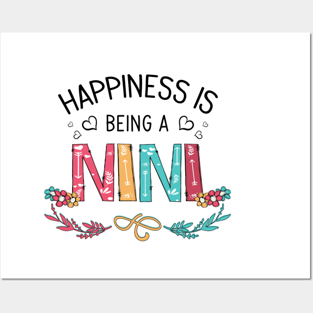 Happiness Is Being A Nini Wildflowers Valentines Mothers Day Wall Art by KIMIKA